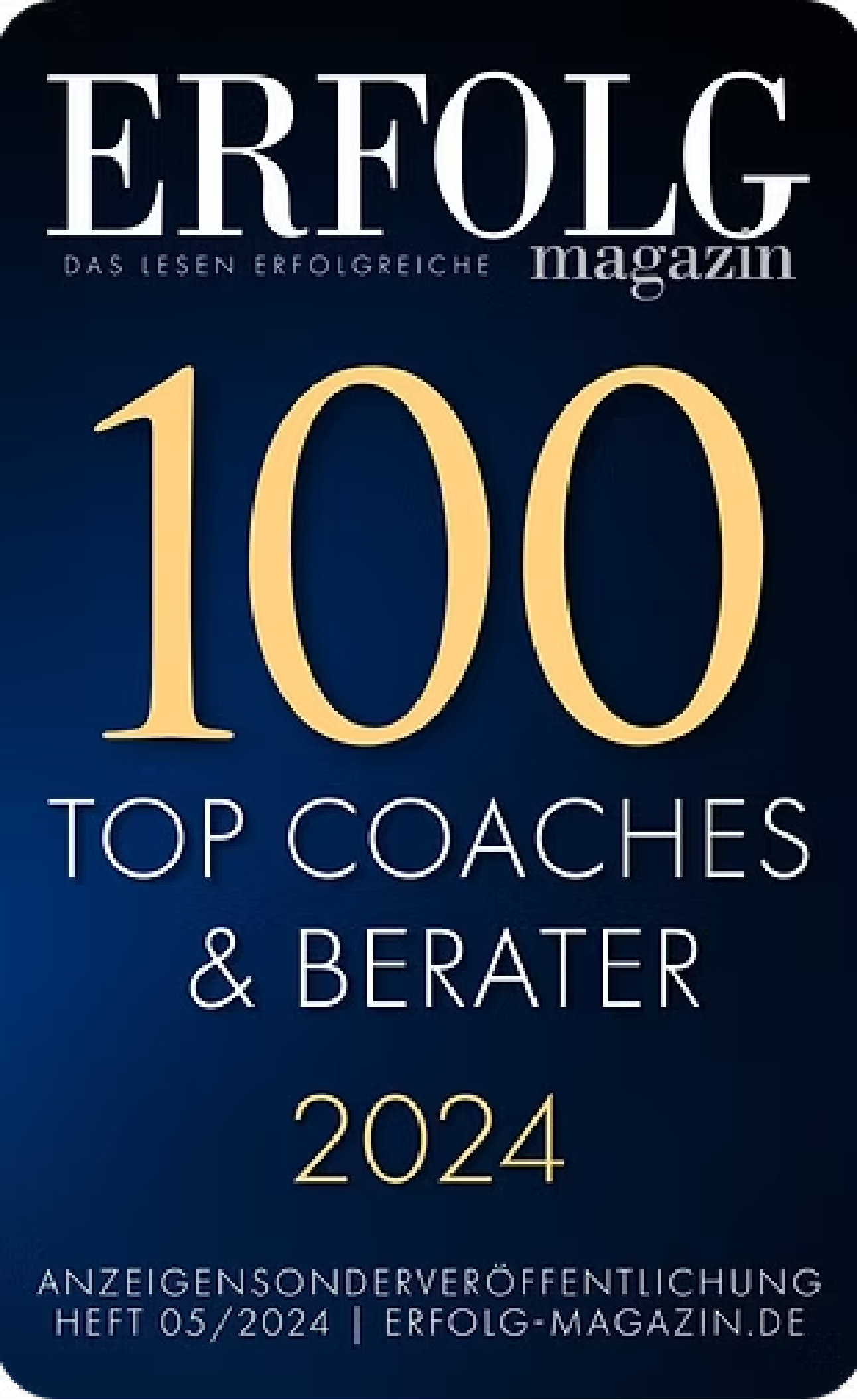 Titelblatt des Erfolg Magazins: Auszeichnung 100 Top Coaches & Berater 2024.